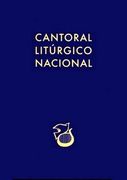Cantoral litúrgico nacional (sólo letra) (in Spanish)