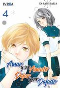 Amar y ser Amado, Dejar y ser Dejado 04