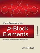 Chemistry of the P-Block Elements 