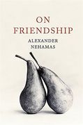 On Friendship (en Inglés)