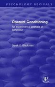 Operant Conditioning: An Experimental Analysis of Behaviour (Psychology Revivals) (en Inglés)