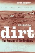 dirt: the erosion of civilizations, with a new preface (en Inglés)