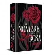 NOMBRE DE LA ROSA, EL (EDICION ESPECIAL EN TAPA DURA) (en Castellano)
