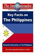 Key Facts on The Philippines: Essential Information on The Philippines