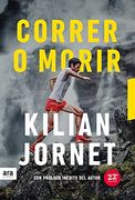 Correr o Morir. Edicion 2021