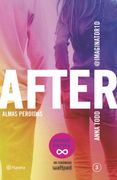 After Iii. Almas Perdidas - Anna Todd - Planeta