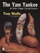 the yam yankee & other veggie carving projects