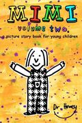 mimi volume two, a picture story book for young children