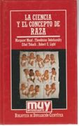 La Ciencia y el Concepto de Raza