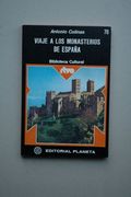 Viaje a los Monasterios de España