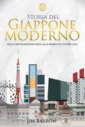 Storia del Giappone moderno: Dalla restaurazione Meiji alla rinascita postbellica (en Italien)