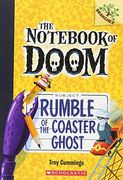 Rumble of the Coaster Ghost (Not of Doom. Scholastic Branches) (en Inglés)