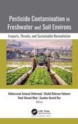 Pesticide Contamination in Freshwater and Soil Environs: Impacts, Threats, and Sustainable Remediation (en Inglés)