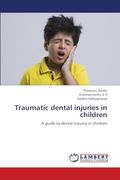 Traumatic Dental Injuries in Children