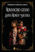Romancero gitano - Doña Rosita la soltera