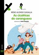 As Cicatrices do Caranguexo (en Gallego)