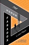 The Human Paradox (en Inglés)