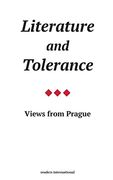 Literature and Tolerance: View From Prague (en Inglés)