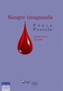 Sangre Imaginada de Tònia Passola(Bajamar Editores)