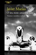 O teu Rosto Amanhã 3 - Veneno e Sombra e Adeus (en Portugués)