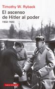 EL ASCENSO DE HITLER AL PODER 1932 1933 (en Castellano)