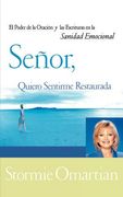 senor, quiero sentirme restaurada
