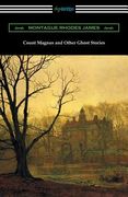 Count Magnus and Other Ghost Stories (en Inglés)