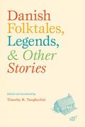 danish folktales, legends, and other stories