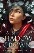 A Shadow Crown. The Halfling Saga Book 2 (en Inglés)
