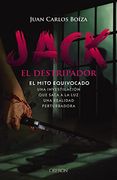 Jack el Destripador. El Mito Equivocado
