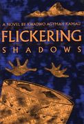 Flickering Shadows (en Inglés)