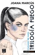 Trilogía Fuego 1. Ciudades de Humo