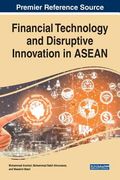 Financial Technology and Disruptive Innovation in ASEAN (en Inglés)
