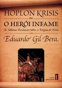 Hoplon Krisis ou o Herói Infame (in Portuguese)