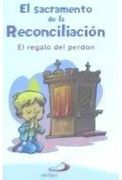 El sacramento de la reconciliación (Básicos cristianos)