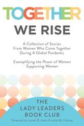 Together we Rise (en Inglés)