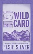 Wild Card: Rose Hill (en Inglés)