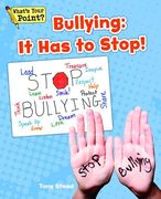 Bullying: It Has to Stop! (en Inglés)