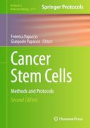 Cancer Stem Cells: Methods and Protocols (Methods in Molecular Biology, 2777)