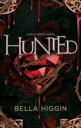 Hunted (Belle Morte Series, 3)