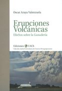 Erupciones Volcánicas. Efectos Sobre la Ganadería.