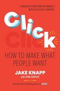 Click: How to Make What People Want (en Inglés)