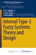 Interval Type-3 Fuzzy Systems. Theory and Design
