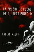 La prueba de fuego de Gilbert Pinfold