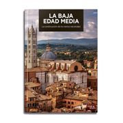 La Baja Edad Media: La Construcción de los Reinos Nacionales (Time Maps)