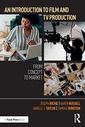 An Introduction to Film and tv Production: From Concept to Market (en Inglés)