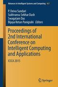 Proceedings of 2nd International Conference on Intelligent Computing and Applications: Icica 2015