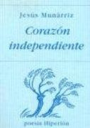 Corazón independiente (Poesía Hiperión)