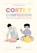 Corte y Confeccion Para los Pequeños de la Casa