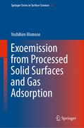 Exoemission from Processed Solid Surfaces and Gas Adsorption (en Inglés)